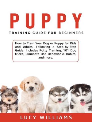 cover image of Puppy Training Guide for Beginners